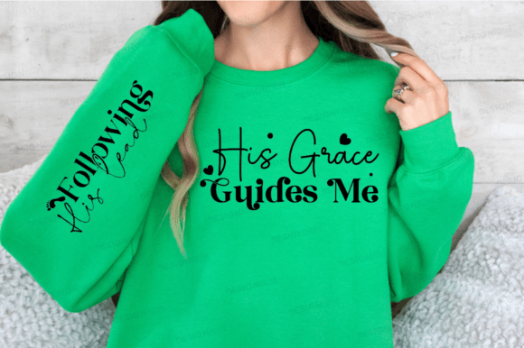 His Grace Guides Me Sleeve – Christian Graphics for T-Shirt Designs
