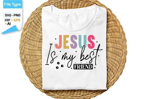 Jesus is My Best Friend SVG: A Brand Designer’s Review for T-Shirt Designs & Marketing Graphics