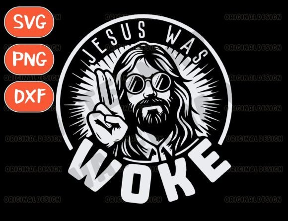 Jesus Was Woke SVG Bible Verse Graphics for T-Shirt Designs